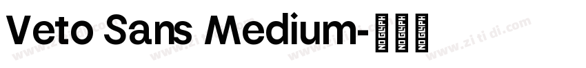 Veto Sans Medium字体转换